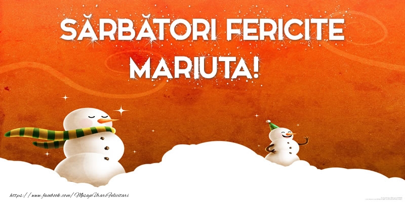 Felicitari de Craciun - Sărbători Fericite Mariuta!