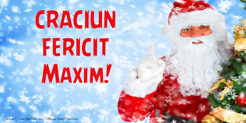 Felicitari de Craciun - Craciun Fericit Maxim!