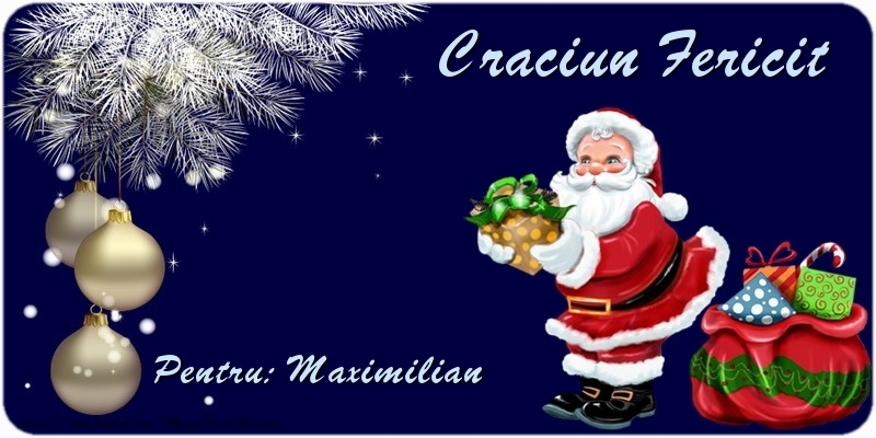 Felicitari de Craciun - Mos Craciun | Craciun Fericit Maximilian