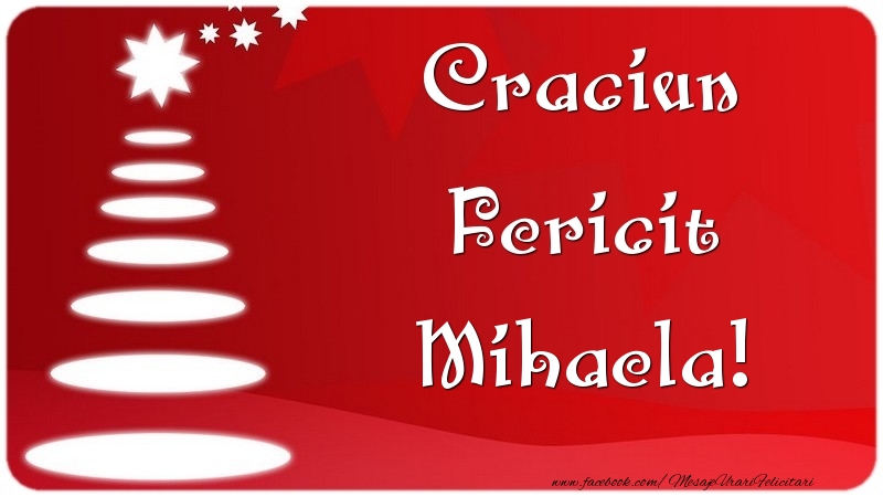 Felicitari de Craciun - Craciun Fericit Mihaela