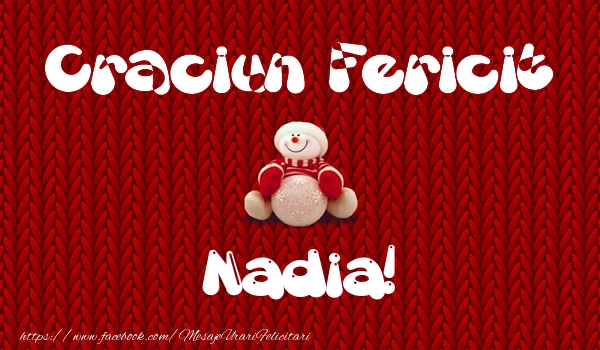 Felicitari de Craciun - Craciun Fericit Nadia!