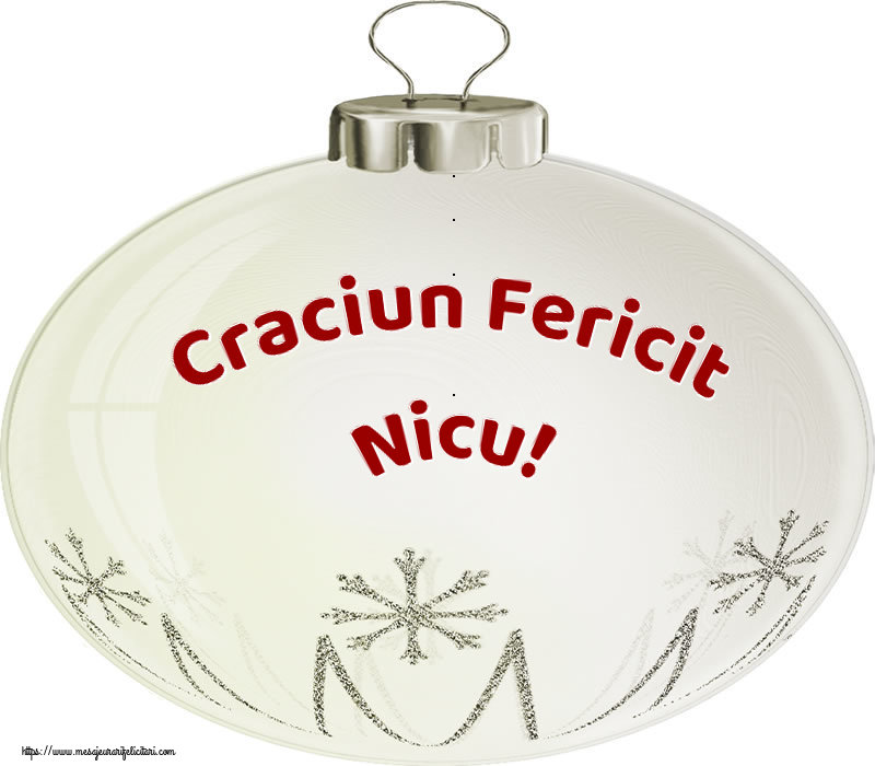 Felicitari de Craciun - Craciun Fericit Nicu!