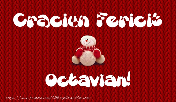 Felicitari de Craciun - ⛄ Om De Zapada | Craciun Fericit Octavian!