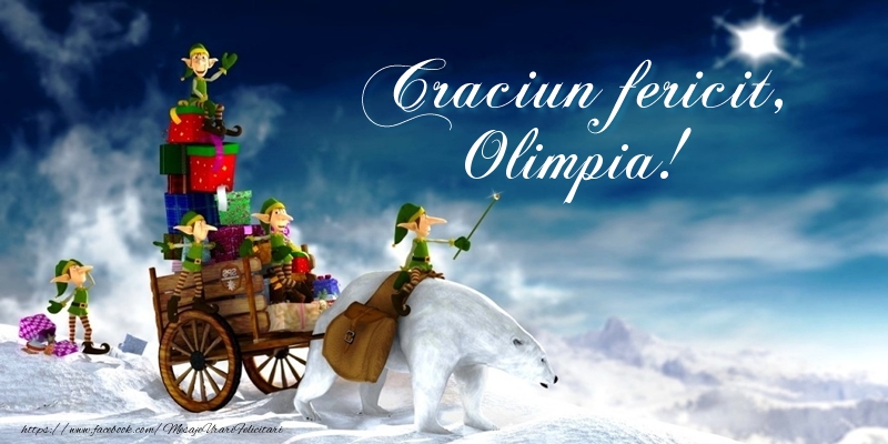 Felicitari de Craciun - Craciun fericit, Olimpia!