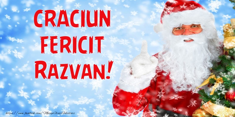 Felicitari de Craciun - Mos Craciun | Craciun Fericit Razvan!