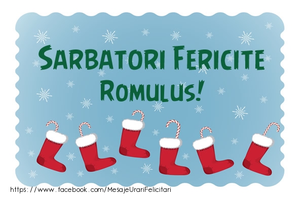 Felicitari de Craciun - Sarbatori fericite Romulus!