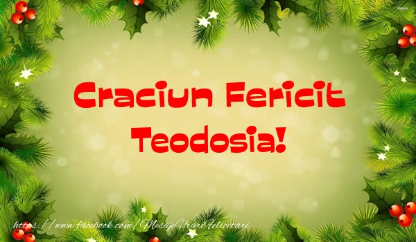 Felicitari de Craciun - Brazi | Craciun Fericit Teodosia!