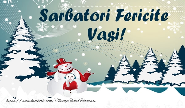 Felicitari de Craciun - ⛄ Brazi & Om De Zapada & Peisaje De Iarna | Sarbatori fericite Vasi!