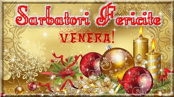 Felicitari de Craciun - Globuri | Sarbatori fericite Venera!