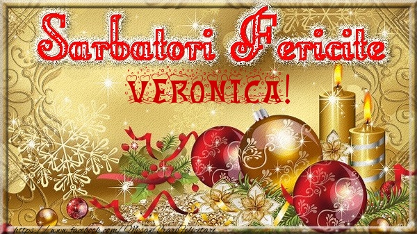 Felicitari de Craciun - Globuri | Sarbatori fericite Veronica!