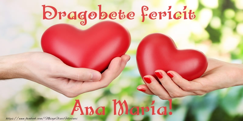 Felicitari de Dragobete - Dragobete fericit Ana Maria!