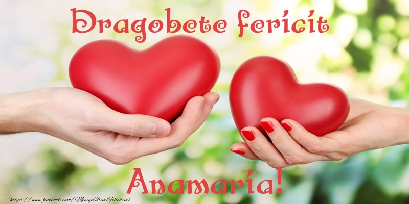 Felicitari de Dragobete - Dragobete fericit Anamaria!