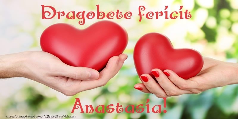 Felicitari de Dragobete - ❤️❤️❤️ Inimioare | Dragobete fericit Anastasia!