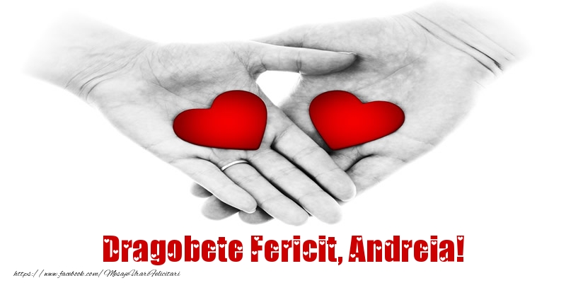 Felicitari de Dragobete - Dragobete Fericit, Andreia!