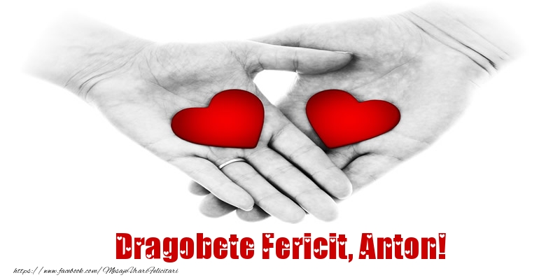 Felicitari de Dragobete - Dragobete Fericit, Anton!