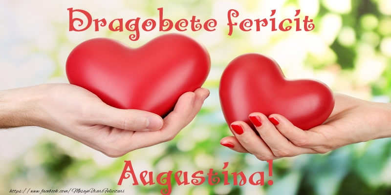 Felicitari de Dragobete - Dragobete fericit Augustina!