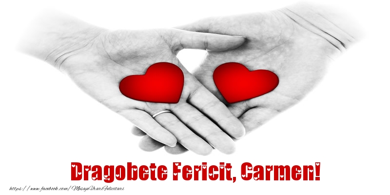 Felicitari de Dragobete - Dragobete Fericit, Carmen!