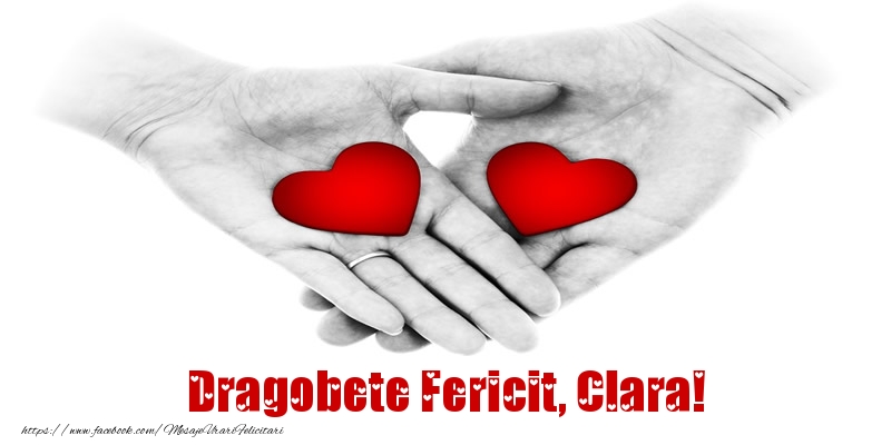 Felicitari de Dragobete - ❤️❤️❤️ Inimioare | Dragobete Fericit, Clara!