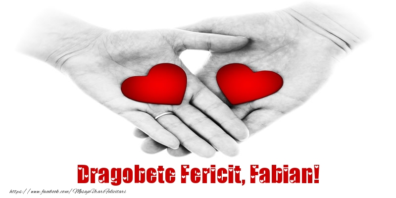 Felicitari de Dragobete - Dragobete Fericit, Fabian!