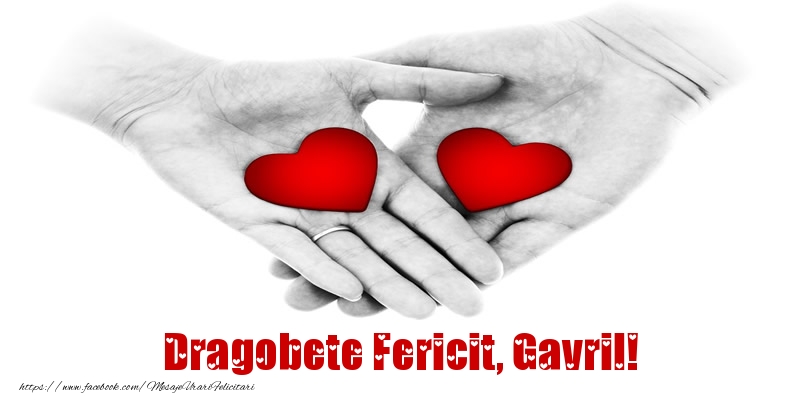 Felicitari de Dragobete - Dragobete Fericit, Gavril!