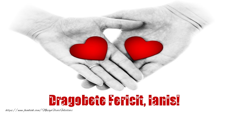 Felicitari de Dragobete - ❤️❤️❤️ Inimioare | Dragobete Fericit, Ianis!