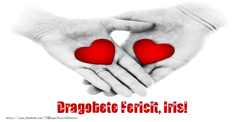 Felicitari de Dragobete - ❤️❤️❤️ Inimioare | Dragobete Fericit, Iris!