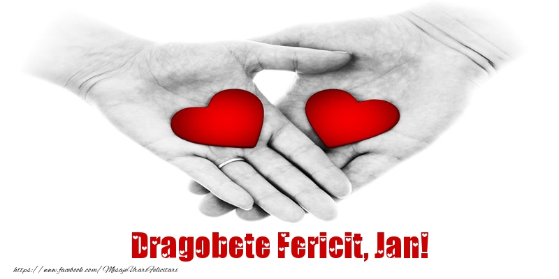 Felicitari de Dragobete - Dragobete Fericit, Jan!