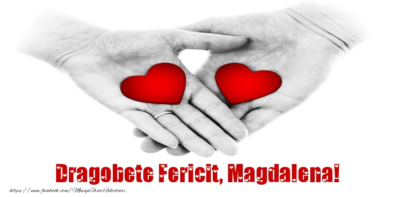 Felicitari de Dragobete - Dragobete Fericit, Magdalena!
