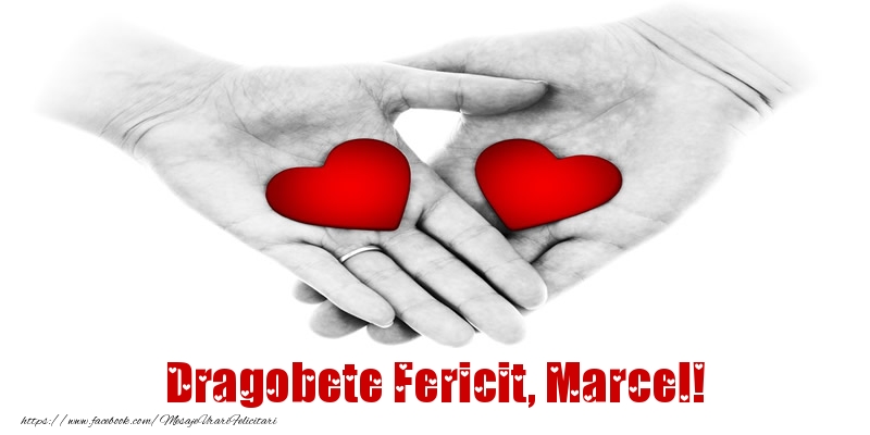 Felicitari de Dragobete - Dragobete Fericit, Marcel!