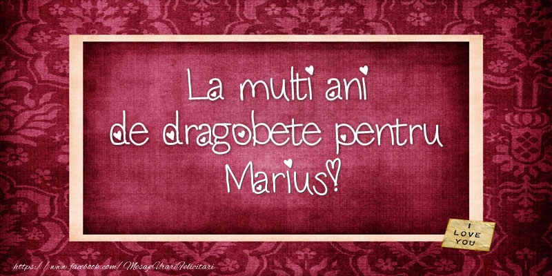 Felicitari de Dragobete - La multi ani de dragobete pentru Marius!