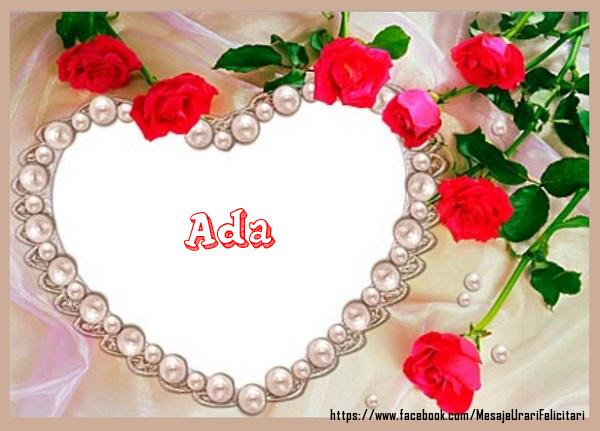 Felicitari de dragoste - Trandafiri | Te iubesc Ada!