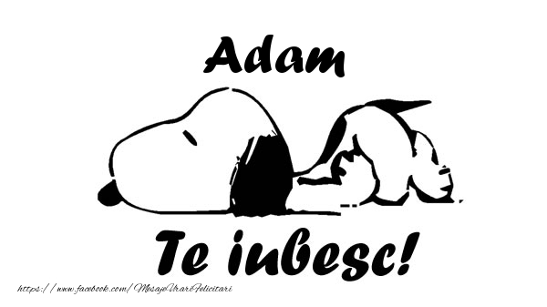 Felicitari de dragoste - Adam Te iubesc!