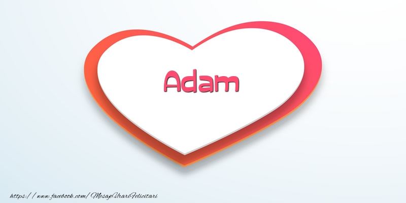 Felicitari de dragoste - Love Adam