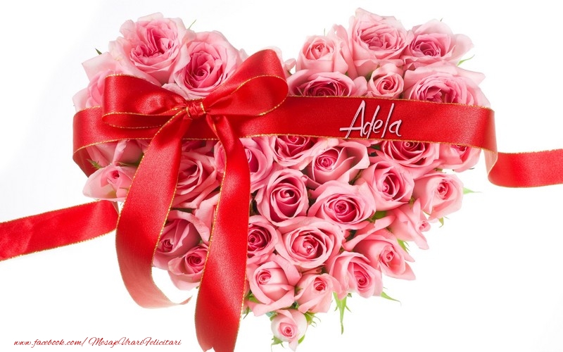 Felicitari de dragoste - Flori pentru Adela