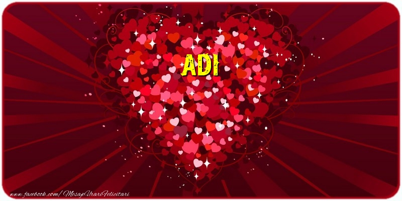 Felicitari de dragoste - Adi