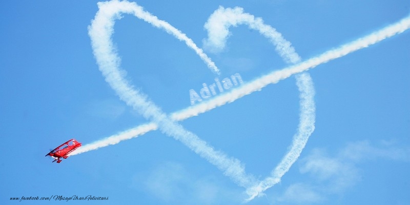Felicitari de dragoste - Adrian