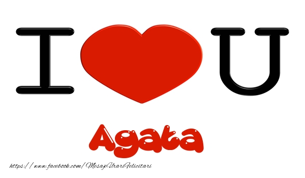 Felicitari de dragoste -  I love you Agata