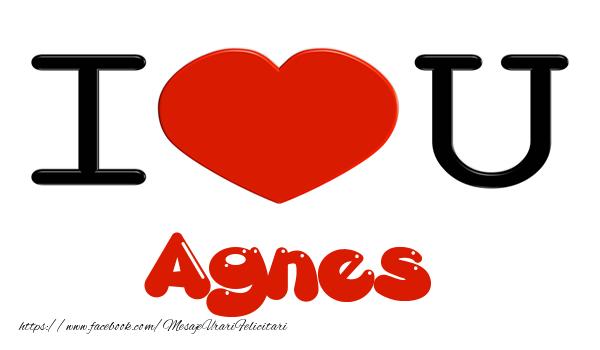Felicitari de dragoste -  I love you Agnes