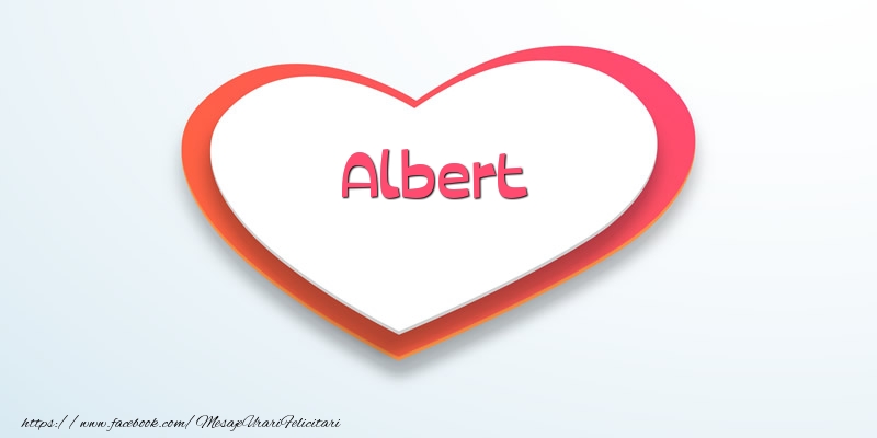 Felicitari de dragoste - Love Albert