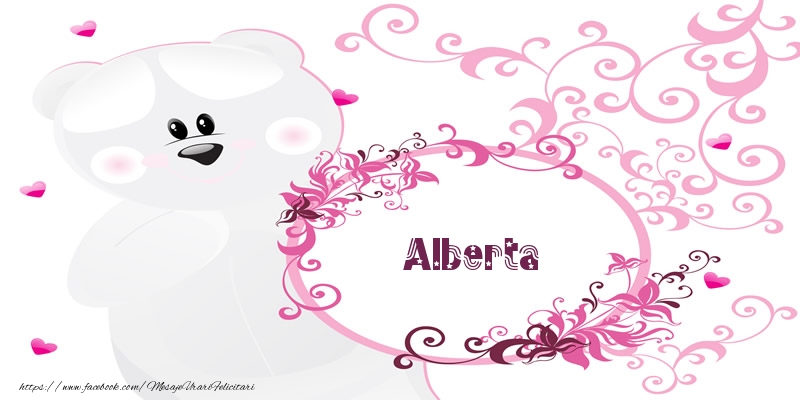 Felicitari de dragoste - Alberta Te iubesc!