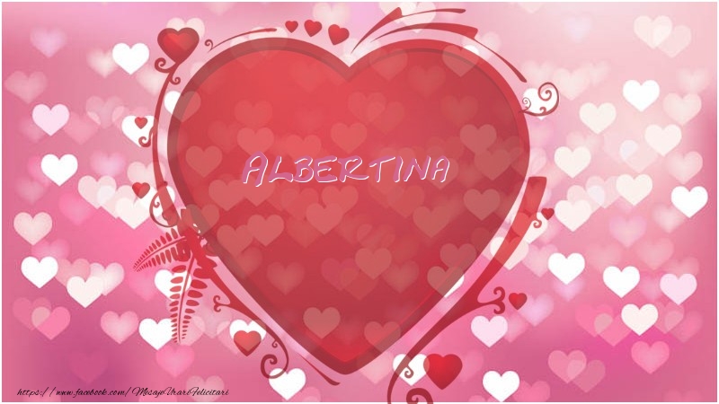 Felicitari de dragoste - Inima Albertina