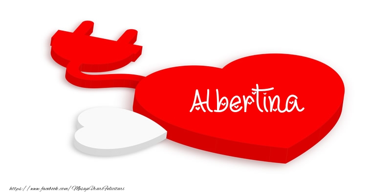 Felicitari de dragoste - Love Albertina