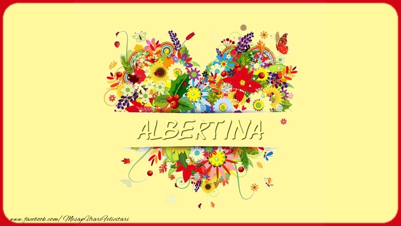 Felicitari de dragoste - Nume in inima Albertina