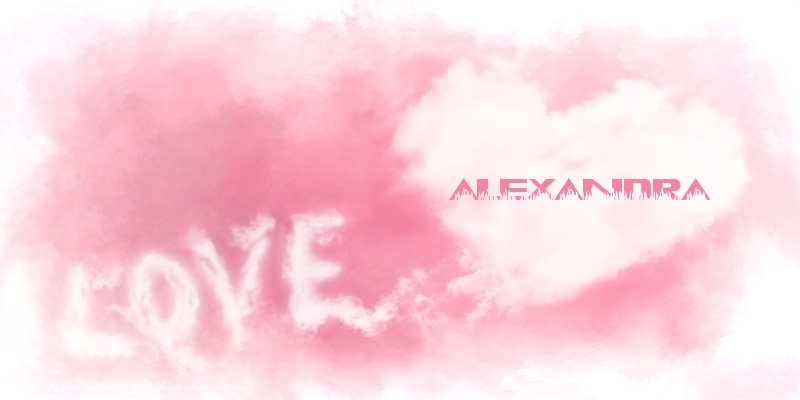 Felicitari de dragoste - Love Alexandra