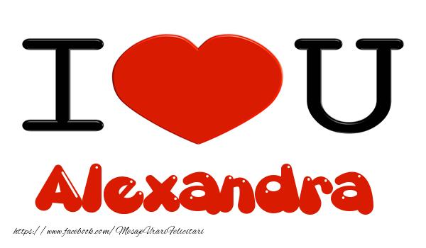 Felicitari de dragoste -  I love you Alexandra