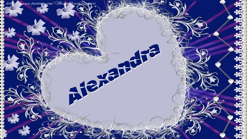 Felicitari de dragoste - ❤️❤️❤️ Inimioare | Alexandra