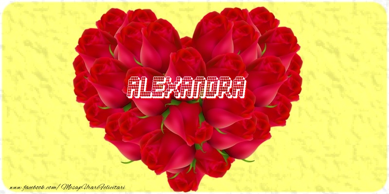Felicitari de dragoste - Alexandra