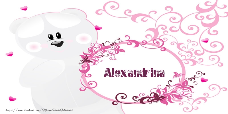 Felicitari de dragoste - Flori & Ursuleti | Alexandrina Te iubesc!