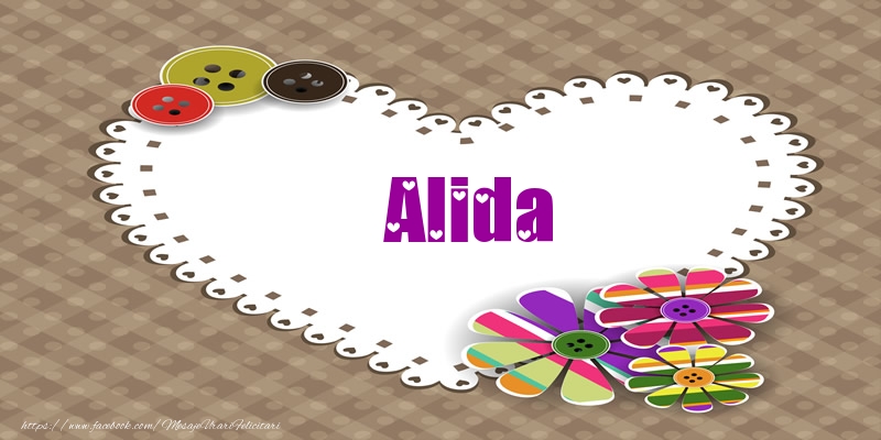 Felicitari de dragoste - Pentru Alida din inima