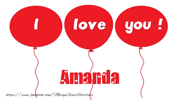 Felicitari de dragoste -  I love you Amanda